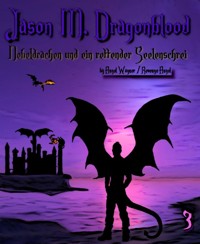 Jason M. Dragonblood - Teil 3 - Revenge Angel - E-Book