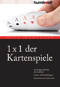 1 x 1 der Kartenspiele - Rita Danyliuk - E-Book
