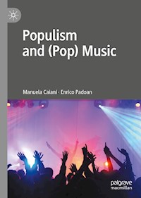 Populism and (Pop) Music - Manuela Caiani - E-Book