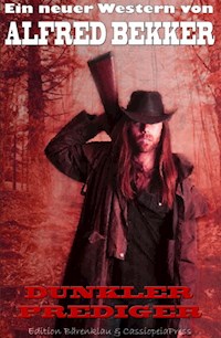 Dunkler Prediger - Alfred Bekker - E-Book