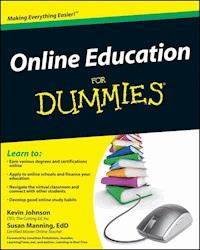 Online Education For Dummies - Kevin E. Johnson - E-Book
