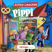 Pippi Langstrumpf geht einkaufen - Astrid Lindgren - Hörbuch
