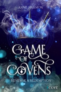 Revenge & Redemption (Game of Covens 2) - Anne Harmon - E-Book