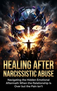 Healing After Narcissistic Abuse - Sofia Lane - E-Book