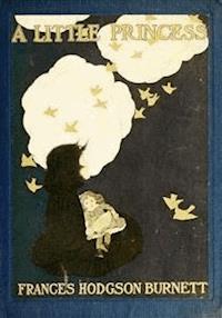 A Little Princess - Frances Hodgson Burnett - E-Book