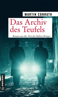 Das Archiv des Teufels - Martin Conrath - E-Book