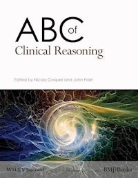 ABC of Clinical Reasoning -  - E-Book