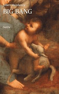 Big Bang - Albert Mambourg - E-Book