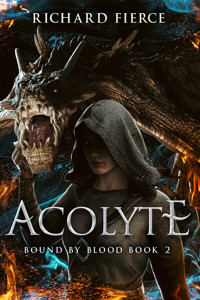 Acolyte - Richard Fierce - E-Book