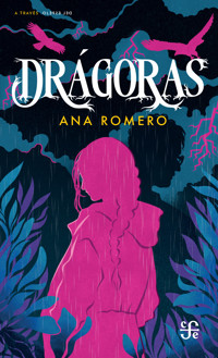 Drágoras - Ana Romero - E-Book