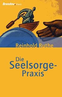 Handbuch der therapeutischen Seelsorge - Reinhold Ruthe - E-Book