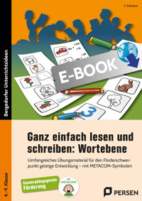 Ganz einfach lesen und schreiben: Wortebene - K. Erdmann - E-Book