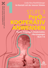 Im Kontakt mit der inneren Stimme | Stufe 3 - Linda Vera Roethlisberger - E-Book