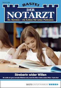 Der Notarzt 298 - Karin Graf - E-Book