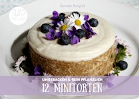 12 Minitorten - Daniela Pongritz - E-Book