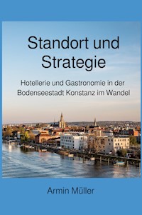 Standort und Strategie - Armin Müller - E-Book
