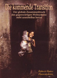 Die kommende Transition - R. A. De Ruiter - E-Book