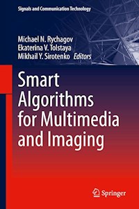 Smart Algorithms for Multimedia and Imaging -  - E-Book