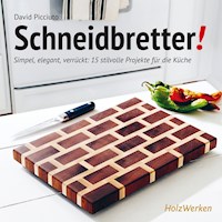 Schneidbretter! - David Picciuto - E-Book