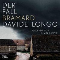 Der Fall Bramard - Bramard und Arcadipane ermitteln, Band 1 (Ungekürzt) - Davide Longo - Hörbuch