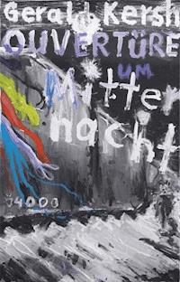 Ouvertüre um Mitternacht - Gerald Kersh - E-Book