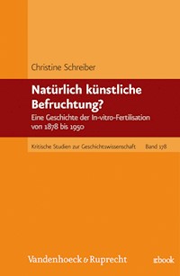 Natürlich künstliche Befruchtung? - Christine Schreiber - E-Book