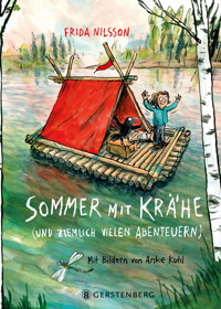 Sommer mit Krähe - Frida Nilsson - E-Book