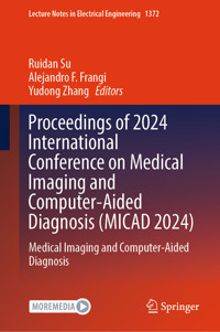 Proceedings of 2024 International Conference on Medical Imaging and Computer-Aided Diagnosis (MICAD 2024) -  - E-Book