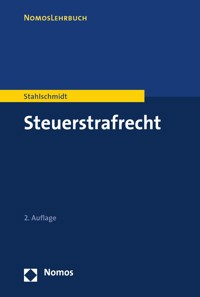 Steuerstrafrecht - Michael Stahlschmidt - E-Book