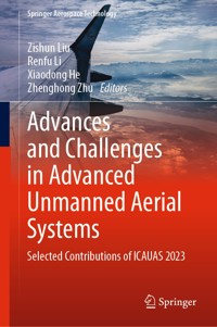 Advances and Challenges in Advanced Unmanned Aerial Systems - - E-Book