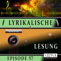 Lyrikalische Lesung Episode 57 - Various Artists - Hörbuch