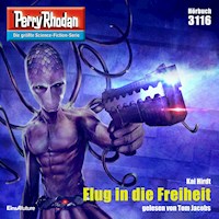 Perry Rhodan 3116: Flug in die Freiheit - Kai Hirdt - Hörbuch
