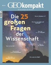 GEO kompakt 65/2020 - Die 25 großen Fragen der Wissenschaft - GEO kompakt Redaktion - E-Book