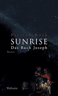 Sunrise - Patrick Roth - E-Book