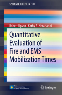 Quantitative Evaluation of Fire and EMS Mobilization Times - Robert Upson - E-Book