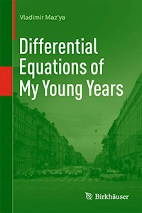 Differential Equations of My Young Years - Vladimir Maz'ya - E-Book
