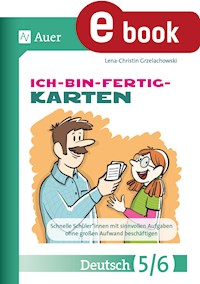 Ich-bin-fertig-Karten Deutsch Klassen 5-6 - Lena-Christin Grzelachowski - E-Book