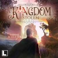 A Kingdom Stolen - Kampf um Mederia, Band 5 (ungekürzt) - Sabine Schulter - Hörbuch