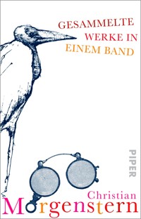 Gesammelte Werke in einem Band - Christian Morgenstern - E-Book