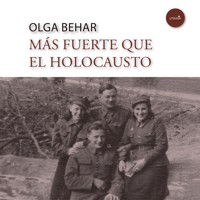 Más fuerte que el Holocausto - Olga Behar - Hörbuch