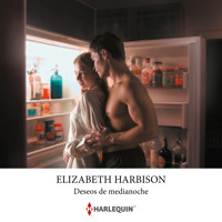 Deseos de medianoche - ELIZABETH HARBISON - Hörbuch