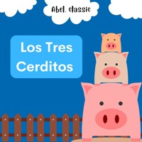 Abel Classics, Los Tres Cerditos - David Wiesner - Hörbuch
