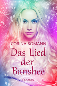 Das Lied der Banshee - Corina Bomann - E-Book