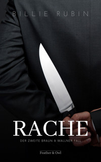 RACHE - Billie Rubin - E-Book