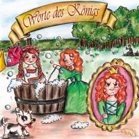 Die Worte des Königs - Teil 1 - Anna Kauke - Hörbuch