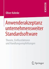Anwenderakzeptanz unternehmensweiter Standardsoftware - Oliver Kohnke - E-Book