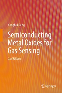 Semiconducting Metal Oxides for Gas Sensing - Yonghui Deng - E-Book