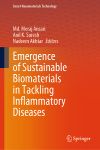 Emergence of Sustainable Biomaterials in Tackling Inflammatory Diseases -  - E-Book