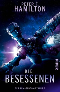 Die Besessenen - Peter F. Hamilton - E-Book