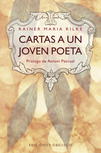 Cartas a un joven poeta - Rainer Maria Rilke - E-Book